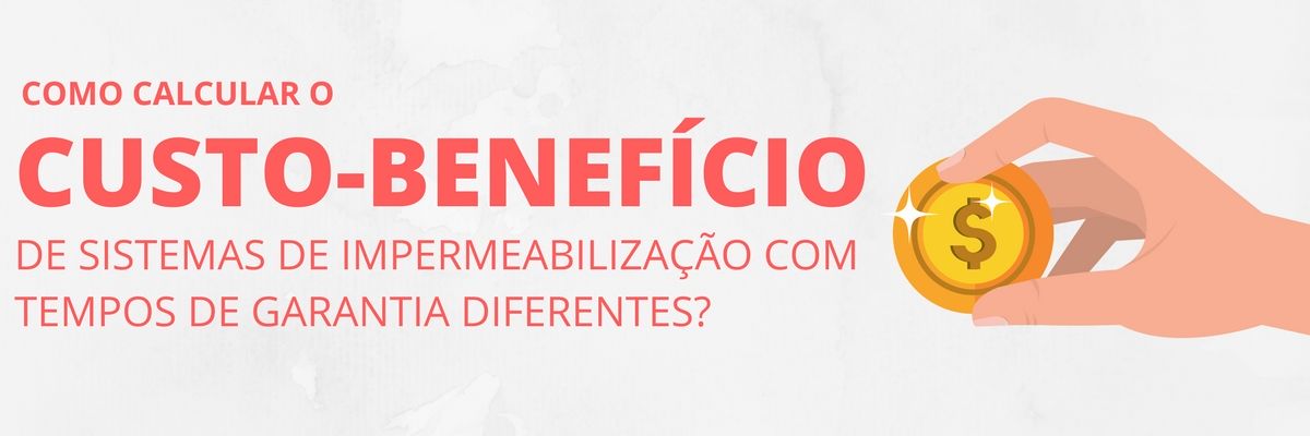 como calcular o custo benefício da manta asfáltica para impermeabilização