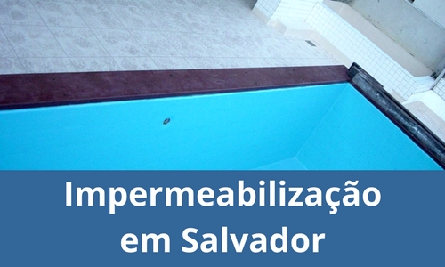 Impermeabilização em Salvador