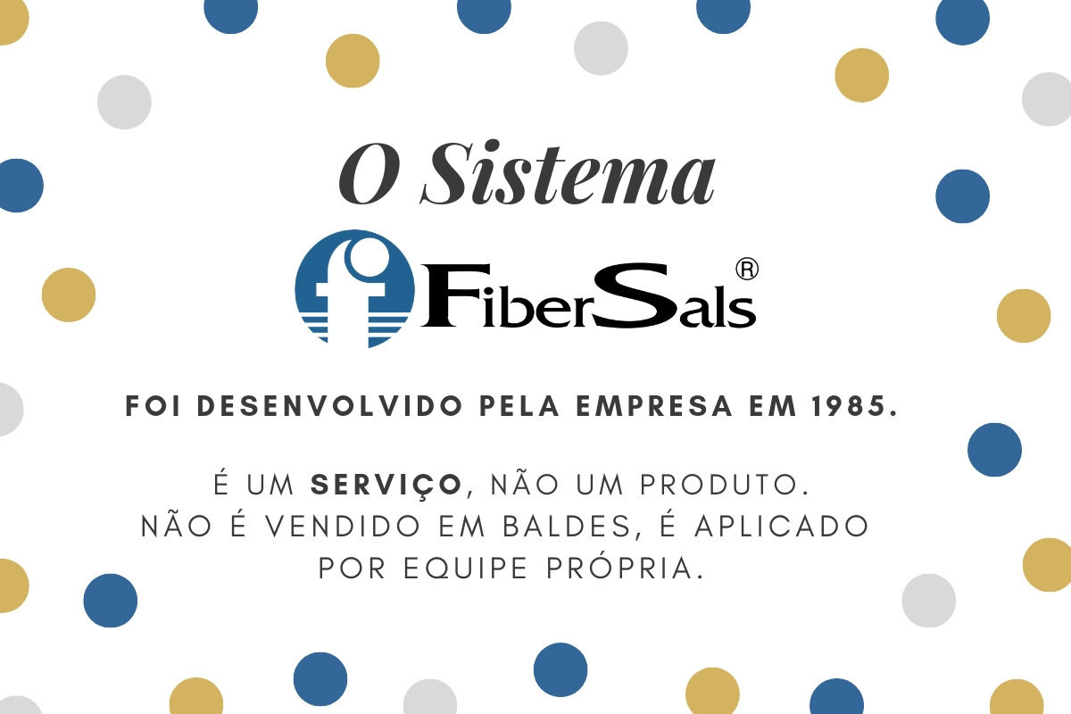 sistema fibersals funciona