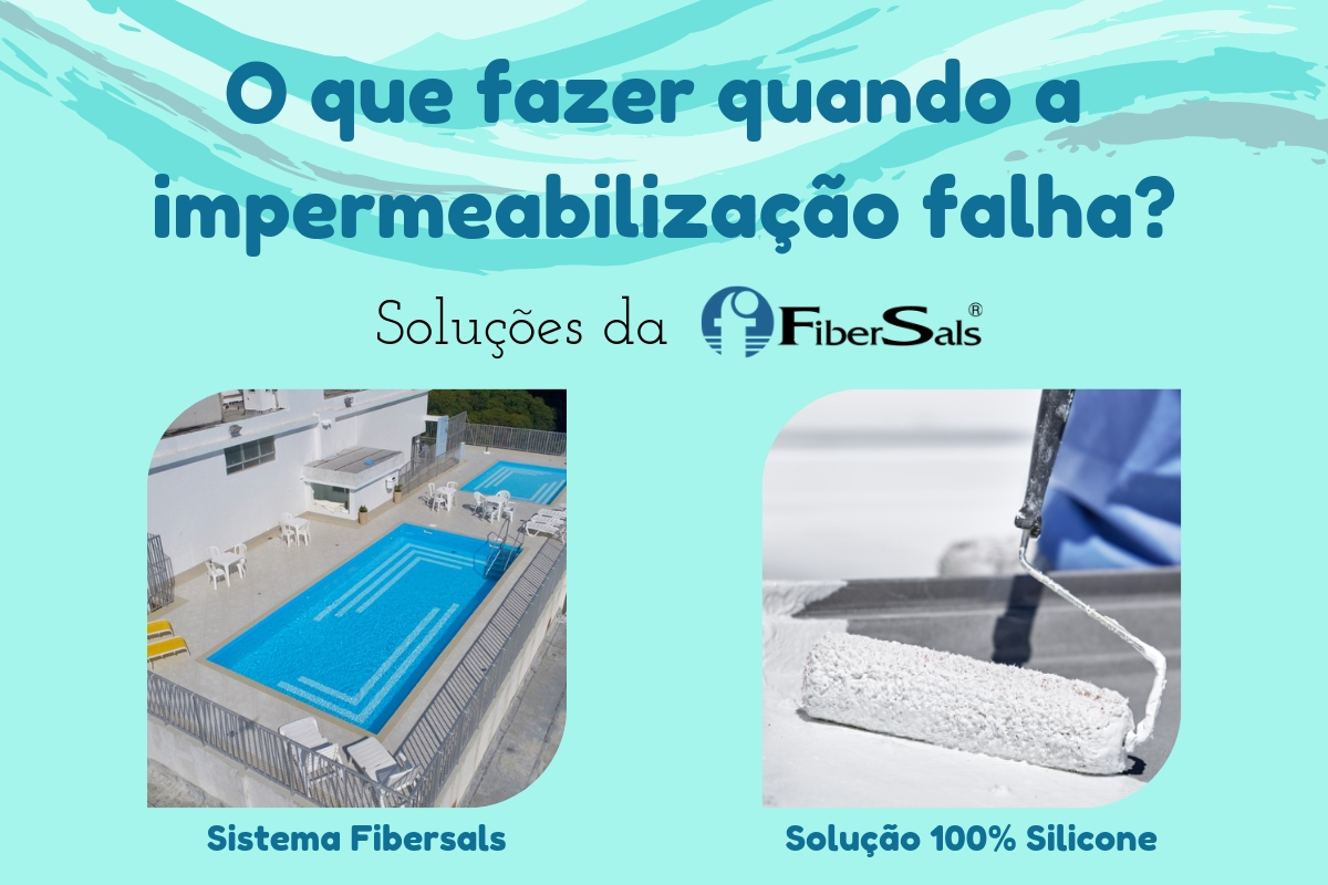 por que a impermeabilização falha? impermeabilização sem quebradeira